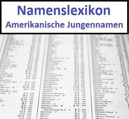 Amerikanische Jungennamen Vornamen Im Namenslexikon