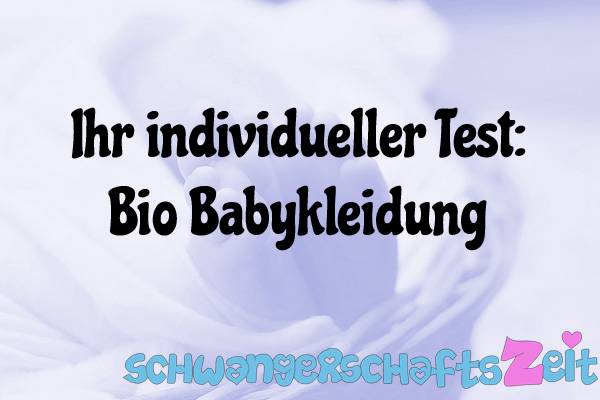 Bio Babykleidung Test Kaufen